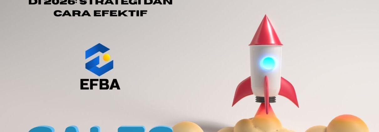 Menaikkan Penjualan di 2026: Strategi dan Cara Efektif