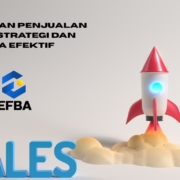 Menaikkan Penjualan di 2026: Strategi dan Cara Efektif