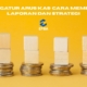 Mengatur Arus Kas: Cara Membuat Laporan dan Strategi