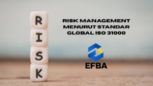 Risk Management Menurut Standar Global ISO 31000