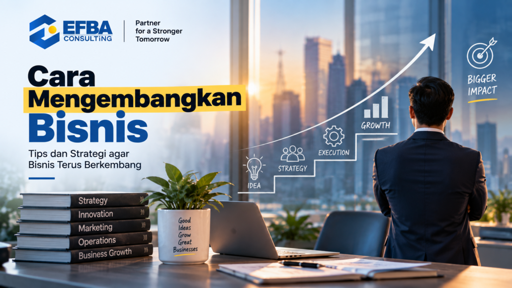 cara mengembangkan bisnis
